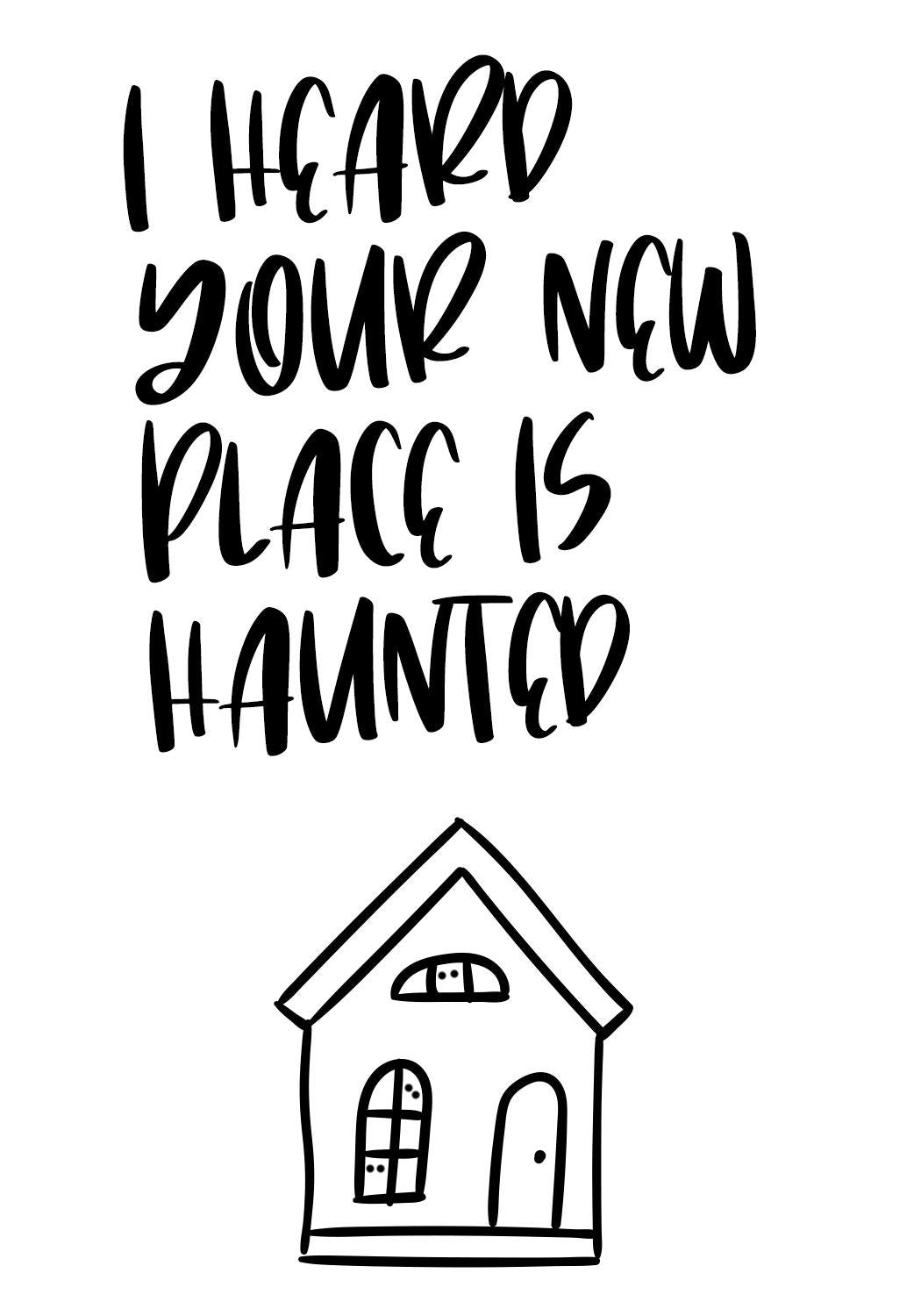 I heard your new place is haunted - House Warming Wine Label Gift from Kanwish Designs