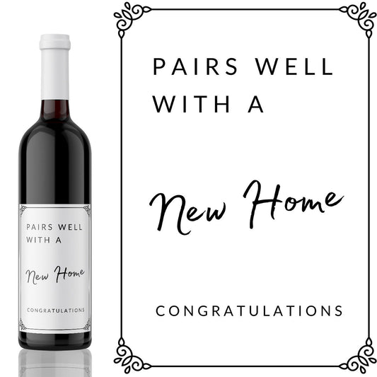 Pairs well with a New Home Wine Label - add you own custom message from Kanwish Designs