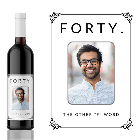 Forty The Other F Word photo Wine Label, photo Forty Wine Label, Photo Funny 40th birthday gift, funny 40th personal wine label