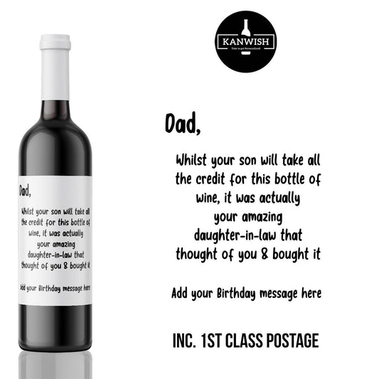 Dad Humorous, rude and Edgy Wine Label sticker for Birthday | Ideal for brother or sister | wine gift for dad or step-dad | Daughter in law