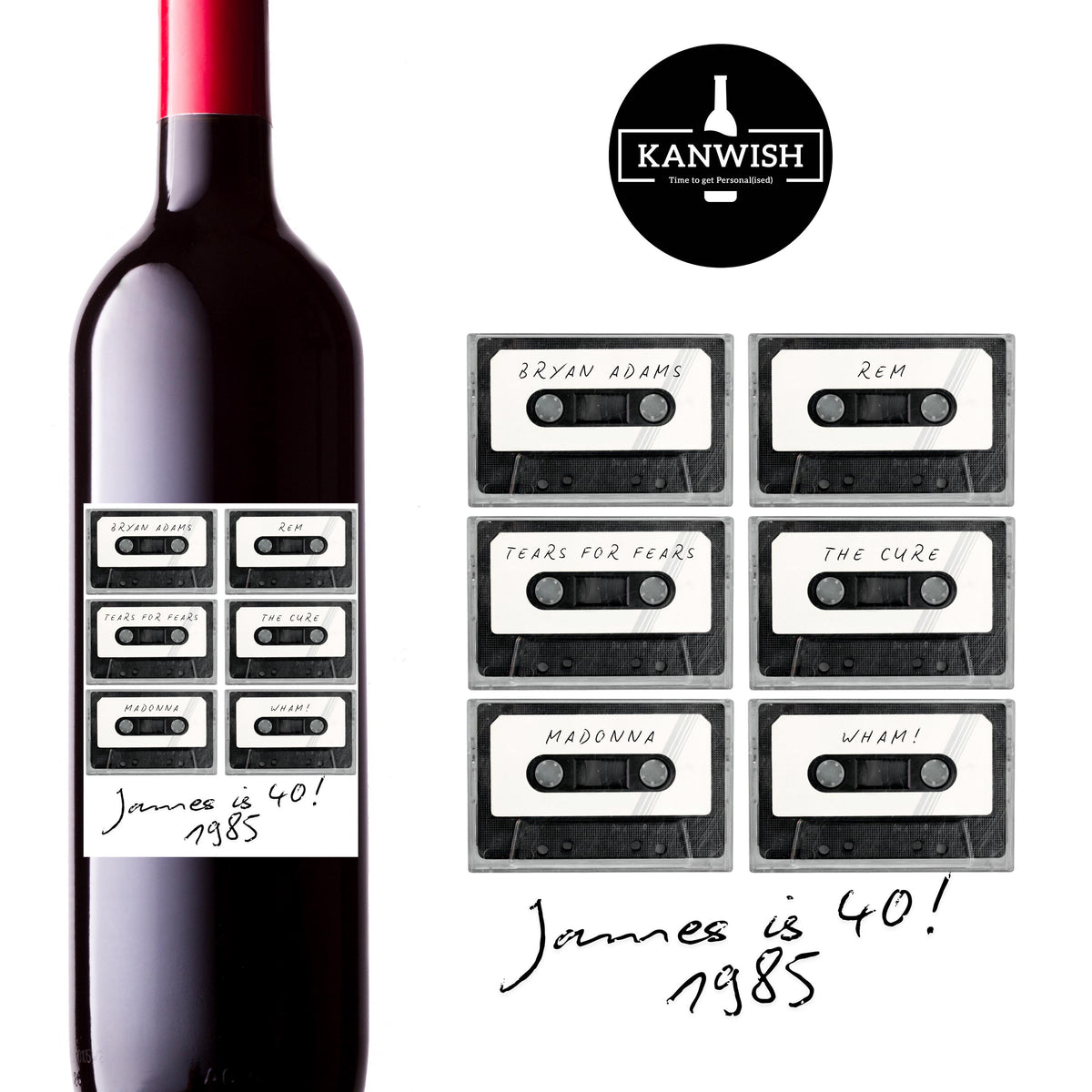 a wine bottle with a label that includes a collection of cassette tape labels, including artists like Bryan Adams, REM, The Cure, and WHAM!, along with a handwritten note that reads "James is 40! 1985".