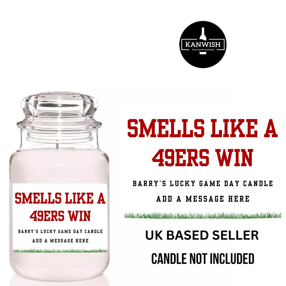 a glass jar with a message on it that says smells like a 4ers win